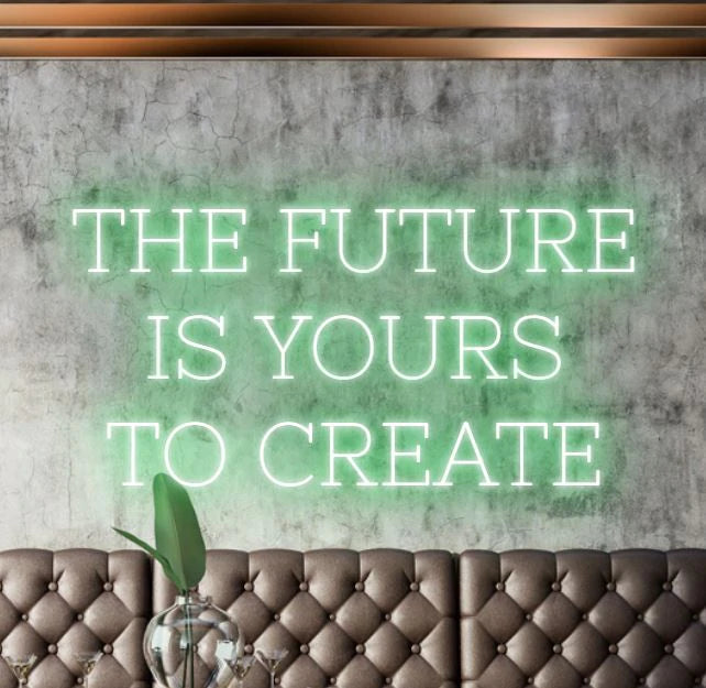 the-future-is-yours-to-create