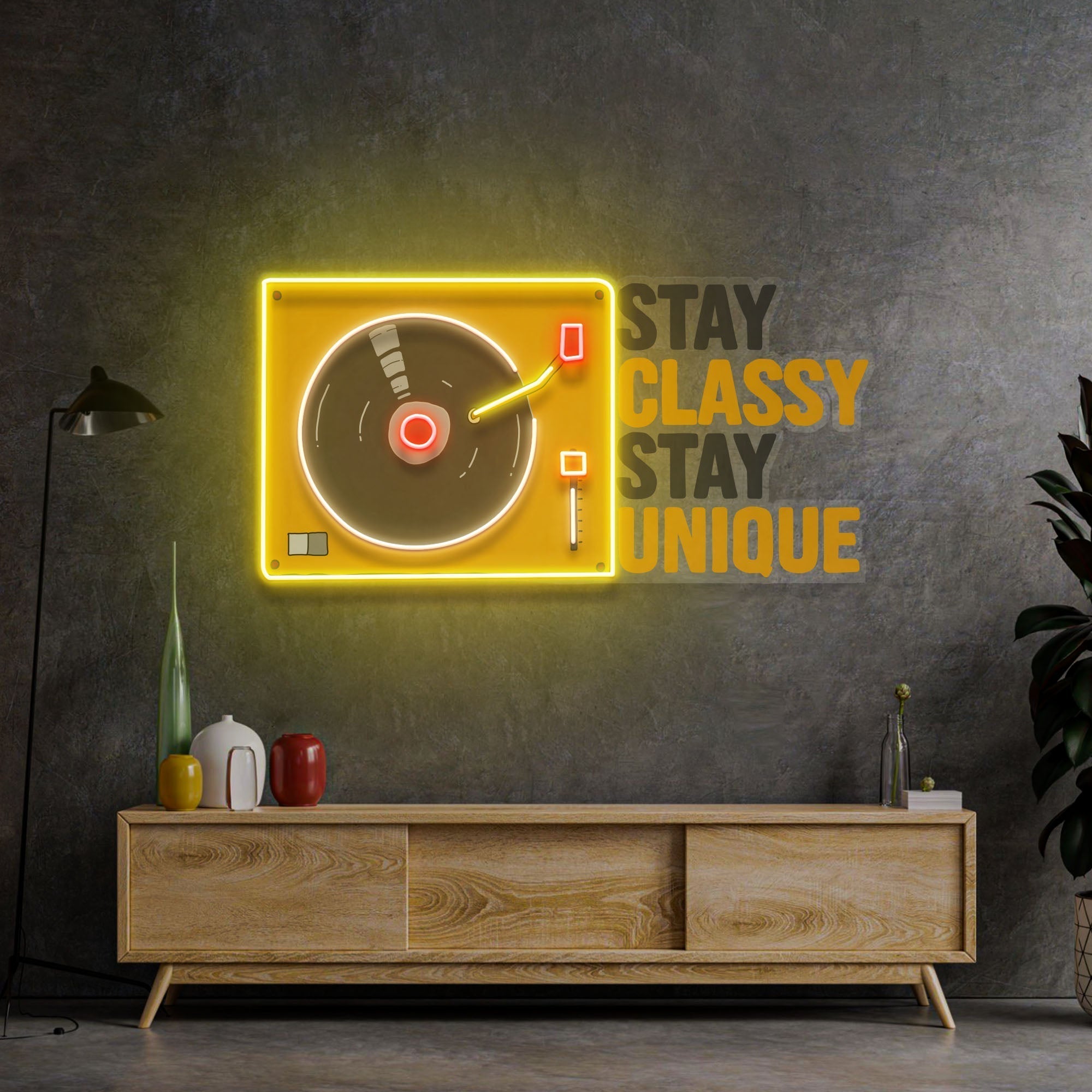 Stay Classy Stay Unique LED Neon Sign Light Pop Art